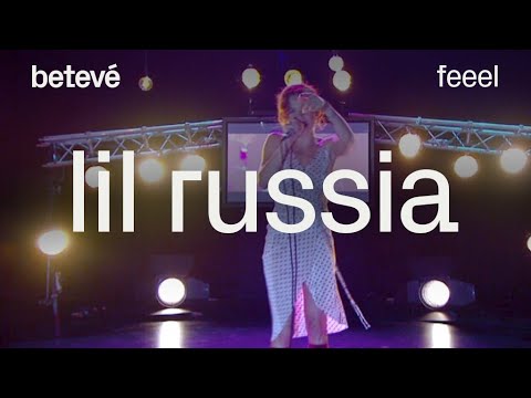 Lil Russia 'Radical' - Feeel | betevé