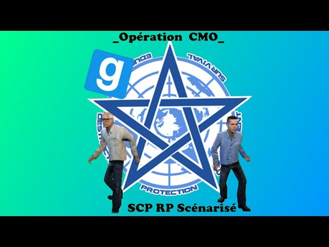 Opération CMO - SCP RP Scénarisé
