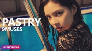 9MUSES - Pastry (페스츄리) (Line Distribution) | TheSeverus