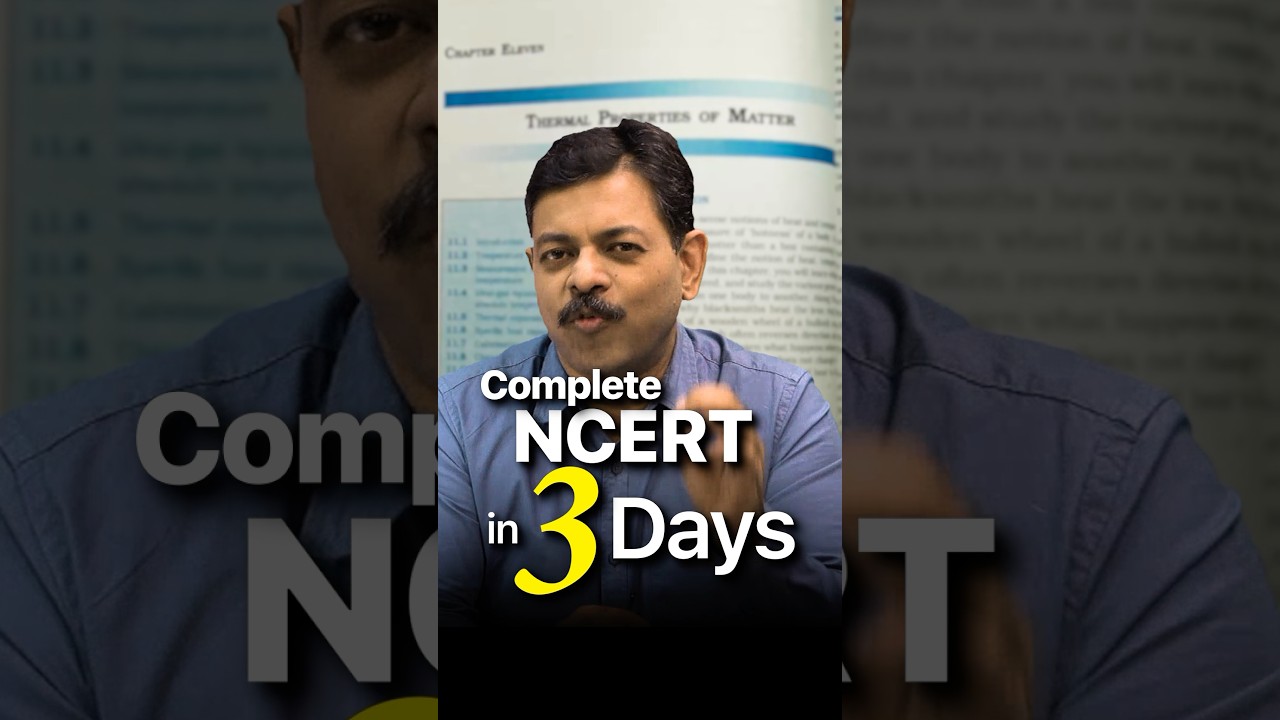 JEE Main 2025 - Full NCERT in 3 Days