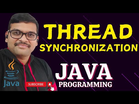 THREAD SYNCHRONIZATION JAVA PROGRAMMING