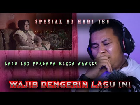 (REACTION MUSIK VIDEO) IBU - ASEP BALON feat VIOSHIE,perdana gw bener bener nangis di video ini!!!!!