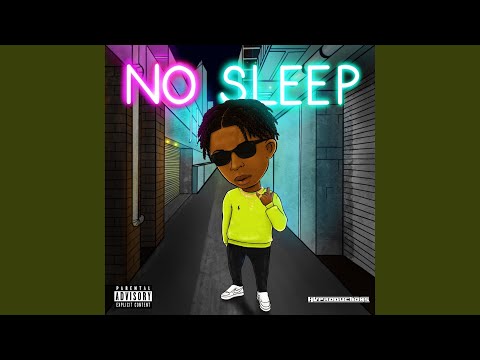 No Sleep