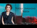 Yulduz Usmonova Nazar Remix By Eldar Mansurov AUDIO