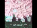 Melanie Martinez Dollhouse EP Full Album