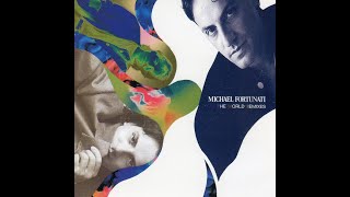 Michael Fortunati - The World Remixes (1990) [Full Compilation]