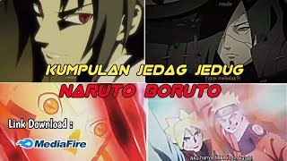 Download lagu KUMPULAN JEDAG JEDUG NARUTO BORUTO VIRAL TIKTOK 🔥//LINK DOWNLOAD MEDIAFIRE ✌️ mp3