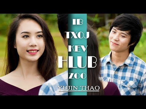 Yujin Thao - Ib Txoj Kev Hlub Zoo (Official Audio)