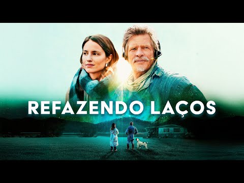 Trailer de Refazendo Laços (2023)