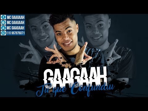 MC Gaagaah - Tu Que Confundiu - Carnaval Com Cai na Vara ( Lyric Video ) DJ Jéh Dú 9
