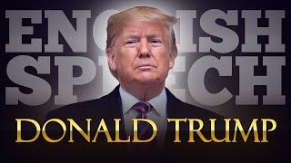 ENGLISH SPEECH | DONALD TRUMP: A New Economic Era (English Subtitles)