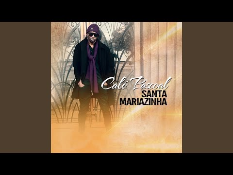 Santa Mariazinha (feat. Rene Cabral)