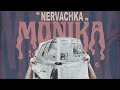 MONIKA - NERVACHKA (Official Video)