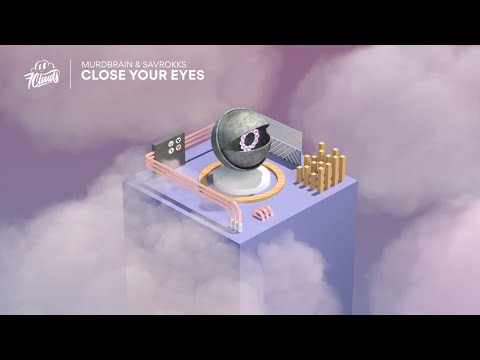 Murdbrain & Savrokks - Close Your Eyes