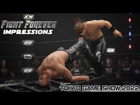AEW: Fight Forever | TGS 2022 Impressions