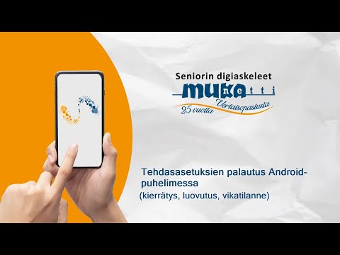Tehdasasetuksien palautus Android-puhelimessa