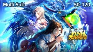【Multi Sub】Infinite Epiphanies EP 50-120 #anime  #animation #donghua  #system