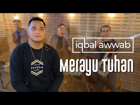 Merayu Tuhan - Kangen Band - Iqbal Awwab Cover