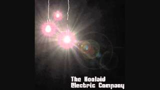 The Koolaid Electric Company - Alright