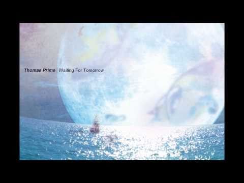 Thomas Prime - Another Goodbye - 2011