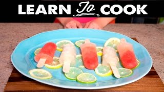 Learn To Cook: How To Make Cocktail Popsicles