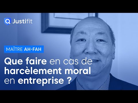 Le harcèlement moral en entreprise par Maître Philippe AH-FAH