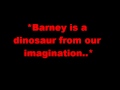 Barney Is A Dinosaur Lyrics