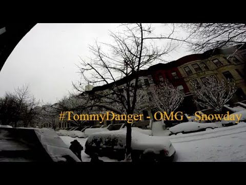 #TommyDanger - OMG - Snowday video