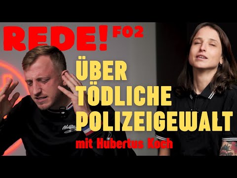 Hubertus Koch, REDE! Über Polizeigewalt, seine Doku und Versagen vom ÖRR | Folge 02