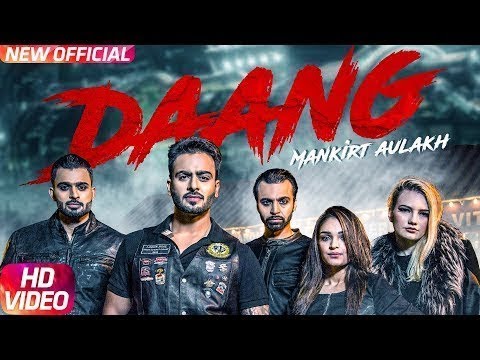 Daang | Mankirt Aulakh | theLyrically.com | Sukh Sanghera | Latest Punjabi Song 2017 |