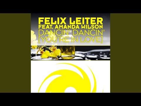 Dancin' Dancin' [You're In Love] (Radio Edit)
