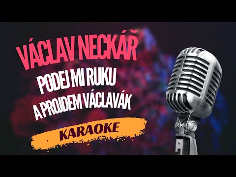 Karaoke - Václav Neckář - 