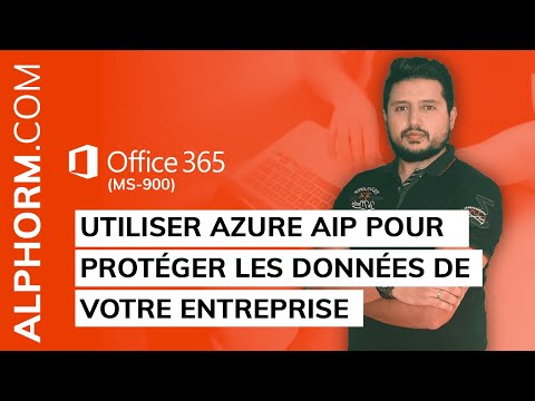 Utiliser Azure AIP pour protéger les données de votre entreprise