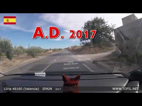 Llíria 46160 (Valencia) RETURN SPAIN 2017 Dashcam Driving Movies WWW.TOFIL.NET