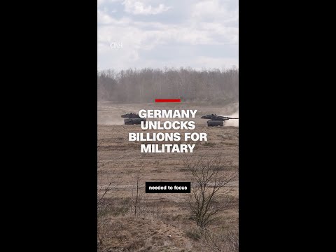 Germany unlocks billions for its military in seismic shift