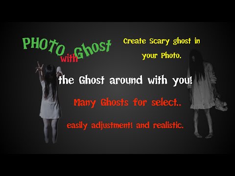 Photo with Ghost Video