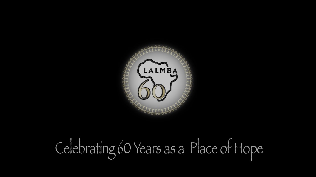 Lalmba's 60th Anniversary Celebrations in Kenya and Ethiopia
