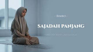 Download lagu Sajadah Panjang - Bimbo (Female Cover) | Spesial Ramadhan Penuh Kedamaian mp3
