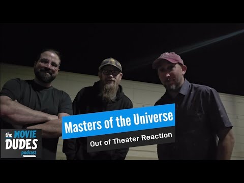 Masters of the Universe: Out of Theater Reaction