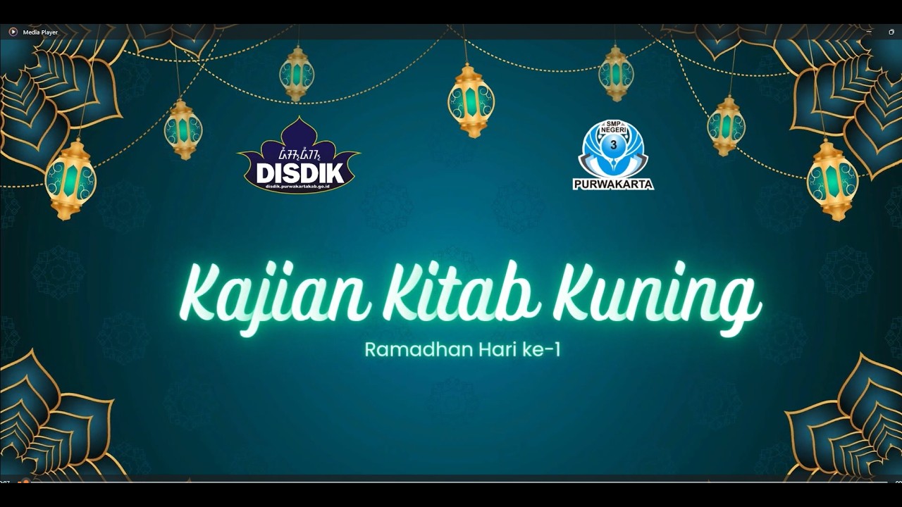 Hari ke 1 : Ust  Apit Saparudin SMPN 3 Purwakarta Bab Al Akhlaq