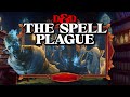 The Spellplague | D&D Lore