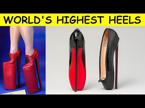 The highest heels in the world
