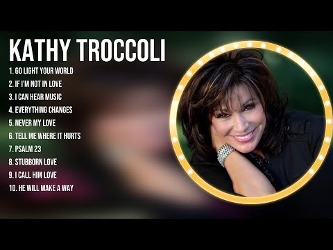 Kathy Troccoli Christian Worship Songs ~ Top Christian Music
