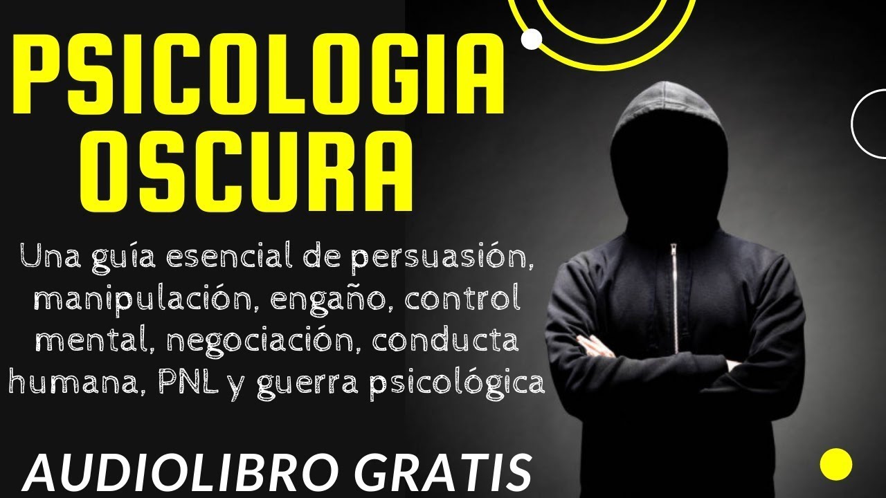 Watch PSICOLOGIA OSCURA STEVEN TURNER 😲 AUDIOLIBRO COMPLETO EN ESPAÑOL VOZ HUMANA REAL GRATIS Now PSICOLOGIA OSCURA STEVEN TURNER 😲 AUDIOLIBRO COMPLETO EN ESPAÑOL VOZ HUMANA REAL GRATIS