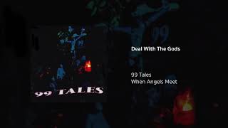 Deal with the Gods Music Video