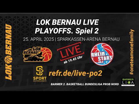 LOK BERNAU vs Rheinstars Köln | Playoffs Achtelfinale Barmer 2. Basketball Bundesliga ProB