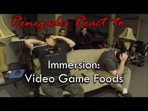 Renegades React to... Immersion - Food