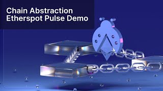 Chain Abstraction - Etherspot Pulse Demo