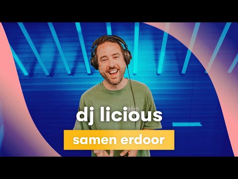 Samen Erdoor - DJ Licinus