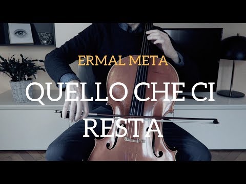 Ermal Meta - Quello che ci resta for cello and piano (COVER)